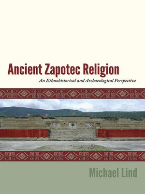 cover image of Ancient Zapotec Religion